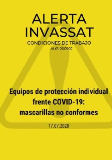 Lee más sobre el artículo El Instituto Valenciano de Seguridad y Salud en el Trabajo (INVASSAT) ha elaborado un documento informativo sobreEquipos de protección individual frente COVID-19: Mascarillas no conformes.